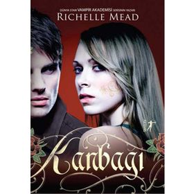 KANBAĞI - RICHELLE MEAD