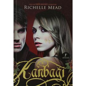 KANBAĞI - RICHELLE MEAD