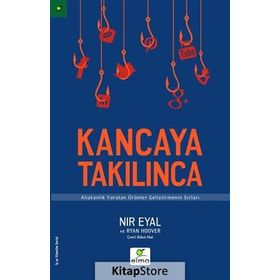 Kancaya Takılınca - Nir Eyal Ryan Hoover