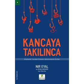 Kancaya Takılınca - Nir Eyal Ryan Hoover