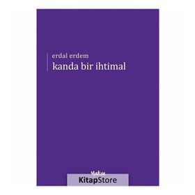 Kanda Bir İhtimal / Erdal Erdem