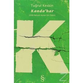 KANDAHAR - TUĞRUL KESKIN