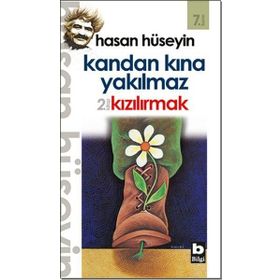 Kandan Kına Yakılmaz - Hasan Hüseyin