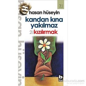 KANDAN KINA YIKILMAZ - HASAN HÜSEYİN