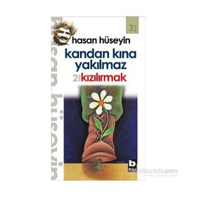 KANDAN KINA YIKILMAZ - HASAN HÜSEYİN