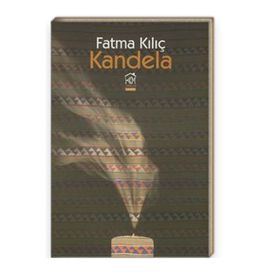 Kandela - Fatma Kılıç