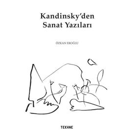 Kandinsky'den Sanat Yazıları - Özkan Eroğlu
