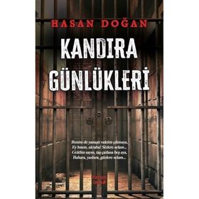 Kandıra Günlükleri - Hasan Doğan