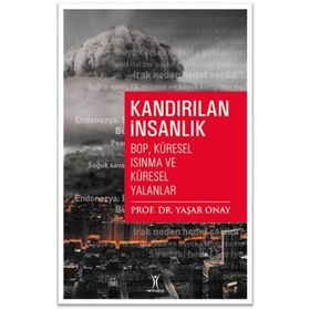 Kandırılan İnsanlık - Yaşar Onay