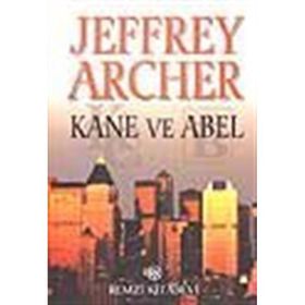 KANE VE ABEL - JEFFREY ARCHER