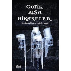 Kanes Yayınları Gotik Kısa Hikayeler