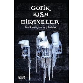 Kanes Yayınları Gotik Kısa Hikayeler