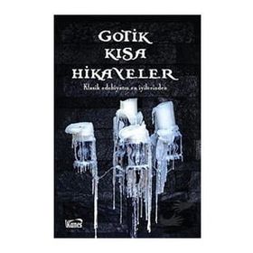 Kanes Yayınları Gotik Kısa Hikayeler