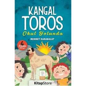 Kangal Toros - Okul Yolunda - Mehmet Karabulut