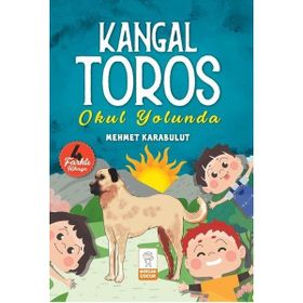 Kangal Toros - Okul Yolunda - Mehmet Karabulut