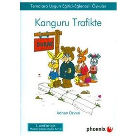 KANGURU TRAFIKTE TEMALARA UYGUN EĞİTİCİ-EĞLENCELİ ÖYKÜLER - ADNAN ÖZVERİ