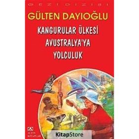 KANGURULAR ÜLKESİ AVUSTRALYA'YA YOLCULUK - GÜLTEN DAYIOĞLU