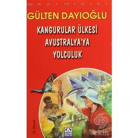 KANGURULAR ÜLKESİ AVUSTRALYA'YA YOLCULUK - GÜLTEN DAYIOĞLU