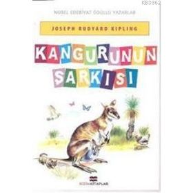 KANGURUNUN ŞARKISI - JOSEPH RUDYARD KIPLING