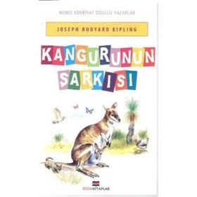 KANGURUNUN ŞARKISI - JOSEPH RUDYARD KIPLING