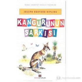 KANGURUNUN ŞARKISI - JOSEPH RUDYARD KIPLING