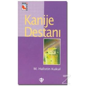 KANIJE DESTANI - M.HALISTEN KUKUL