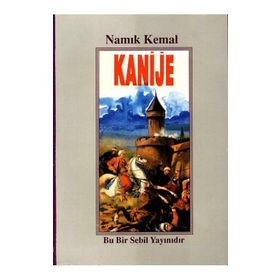 KANIJE - NAMIK KEMAL