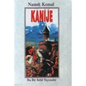 KANIJE - NAMIK KEMAL
