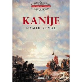 KANIJE - NAMIK KEMAL