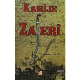 KANIJE ZAFERI - MEHMET KÖSEOĞLU