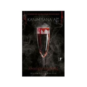 Kanım Sana Ait-Amanda Hocking-Artemis Yayınları