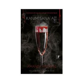 Kanım Sana Ait-Amanda Hocking-Artemis Yayınları