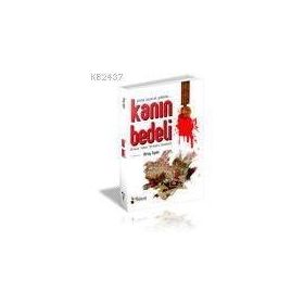 KANIN BEDELI - OKTAY SIPAHI
