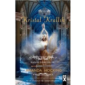 Kanın Günlükleri 3 - Kristal Krallık - Amanda Hocking