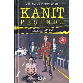 Kanıt Peşinde - Gizemli Adam - Cihangir Defterdar