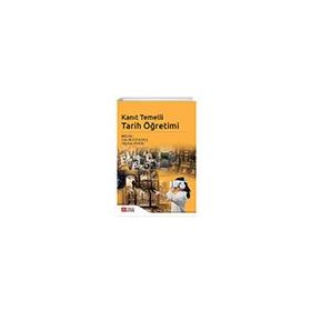 Kanıt Temelli Tarih Öğretimi - Pegem Akademi Yayıncılık