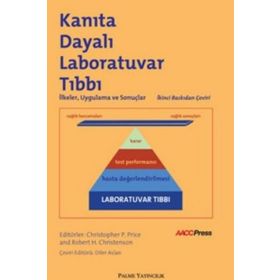 Kanıta Dayalı Laboratuvar Tıbbı / Kolektif / Palme Yayınları