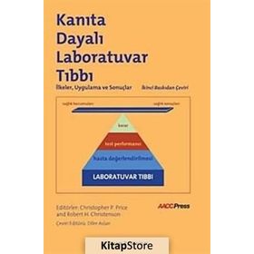 Kanıta Dayalı Laboratuvar Tıbbı / Kolektif / Palme Yayınları
