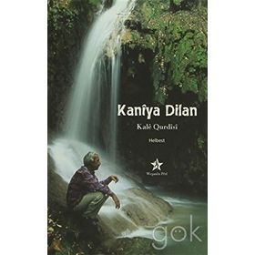 KANIYA DILAN - KALE QURDISI