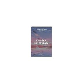 Kaniya Helbestan Sebahattin Demir