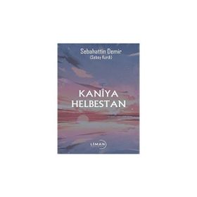Kaniya Helbestan Sebahattin Demir