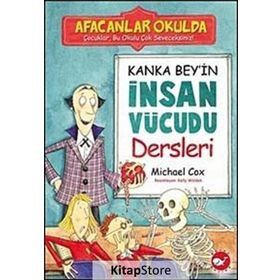 KANKA BEY'IN İNSAN VÜCUDU DERSLERI AFACANLAR OKULDA - MICHEAL COX