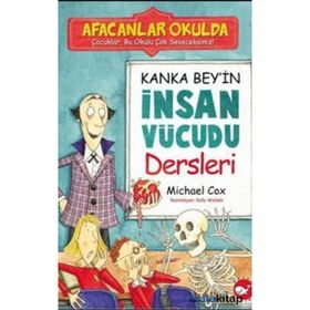 KANKA BEY'IN İNSAN VÜCUDU DERSLERI AFACANLAR OKULDA - MICHEAL COX