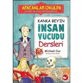 KANKA BEY'IN İNSAN VÜCUDU DERSLERI AFACANLAR OKULDA - MICHEAL COX