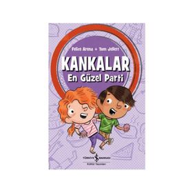 Kankalar - En Güzel Parti - Felice Arena