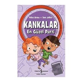 Kankalar - En Güzel Parti - Felice Arena