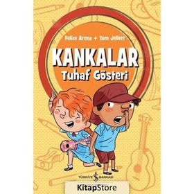 Kankalar - Tuhaf Gösteri - Felice Arena