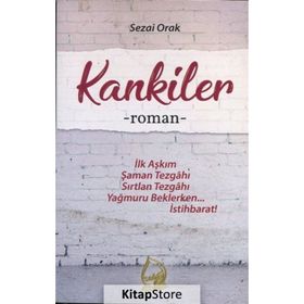 Kankiler -Sezai Orak