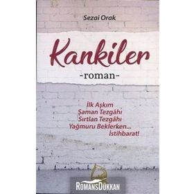 Kankiler -Sezai Orak