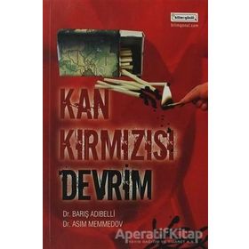 KANKIRMIZIMSI DEVRIM - BARIŞ ADIBELLİ;ASIM MEMMEDOV